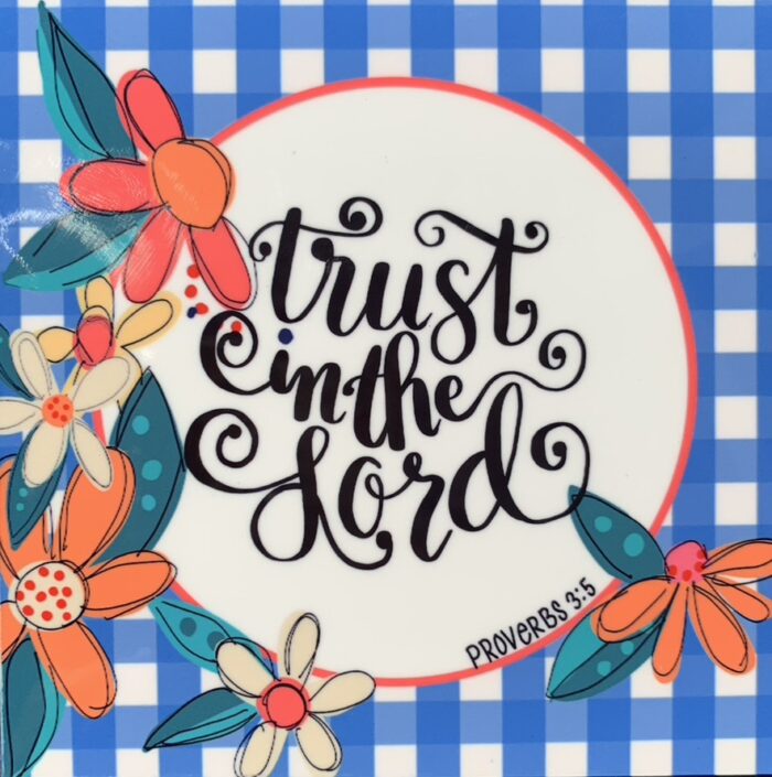 FT-Trust in the Lord